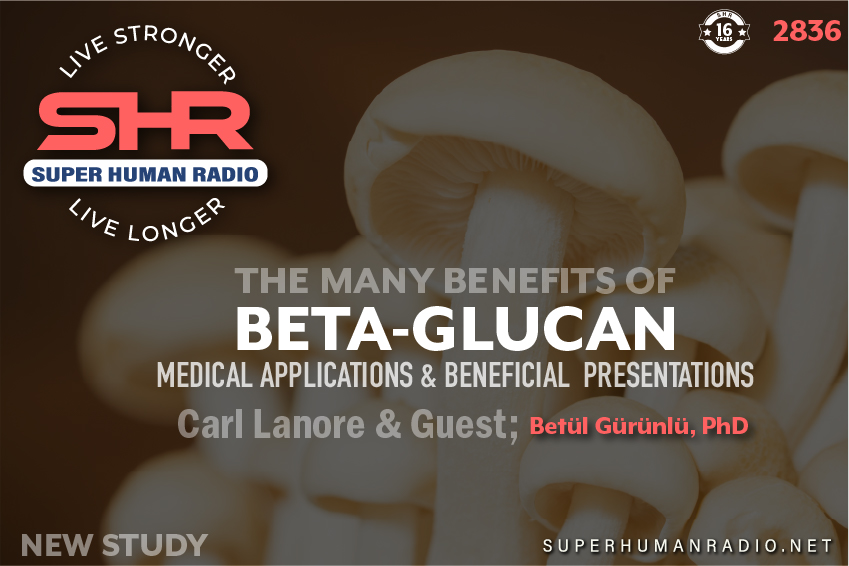 Beta-Glucan; Medical Applications & Beneficial Presentations