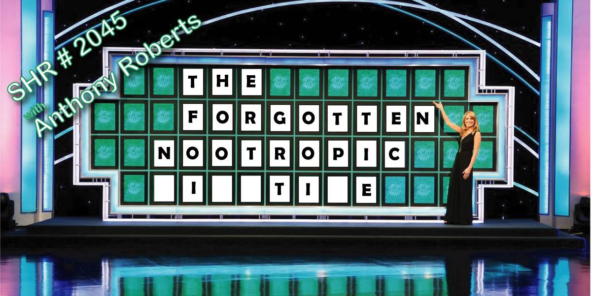 The Forgotten Nootropic