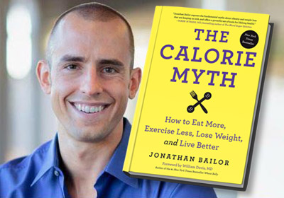 The Calorie Myth by Jonathan Bailor