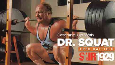 Dr. Fred Hatfield - Dr. Squat