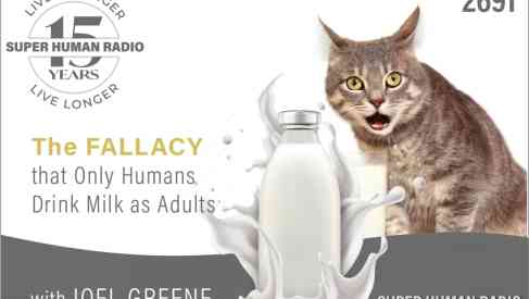 The Fallacy that Only Adult Humans Drink Milk
