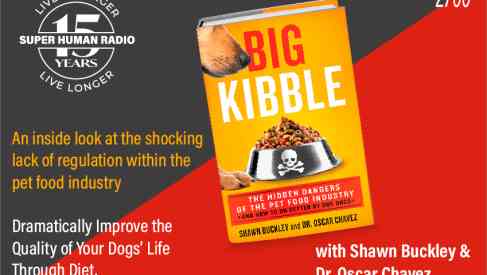 Big Kibble: The Hidden Dangers of the Pet Food Industry