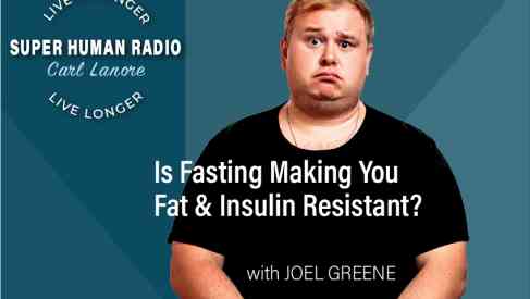 Is Fasting Making You Fat and Insulin Resistant
