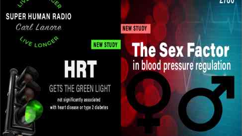HRT Gets The Green Light + The Sex Factor in Blood Pressure Regulation