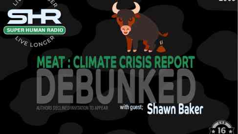 Meat: Climate Crisis Report; Debunked