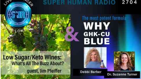 Low Sugar Keto Wines + Why GHK-cu Blue For Skin